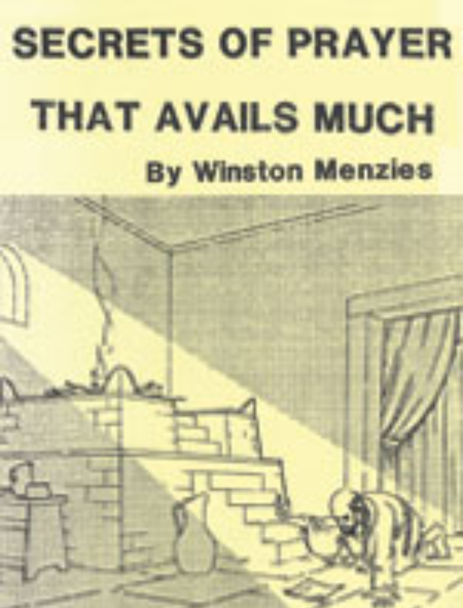 Secrets Of Prayer That Avails Much